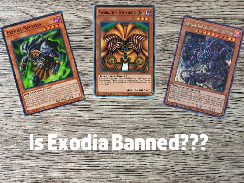 Is Exodia Banned in Yu-Gi-Oh
